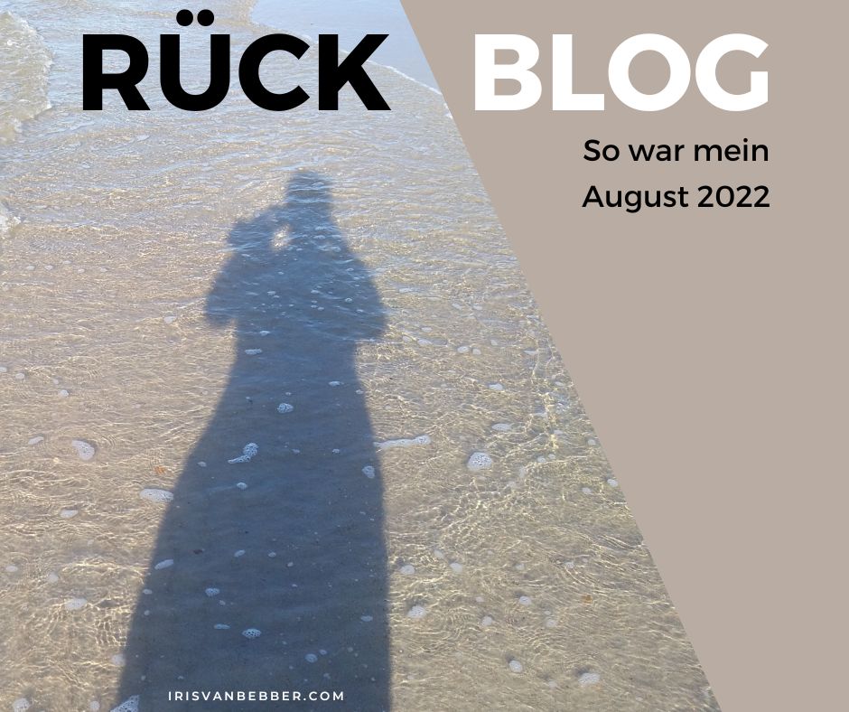 You are currently viewing Monatsrückblick August: Heiter gehts weiter!