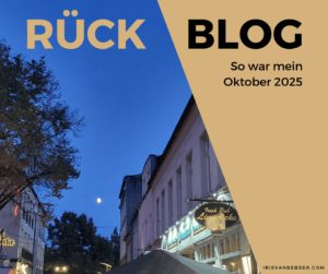 Mehr über den Artikel erfahren Monatsrückblick Oktober 2025: Ich liebe den Herbst!
