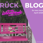 Monatsrückblick April 2026: Heiter weiter