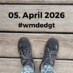 Was machst du eigentlich den ganzen Tag? April 2026