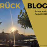 Monatsrückblick August 2026: Bunter Sommermix und Übergangszeit